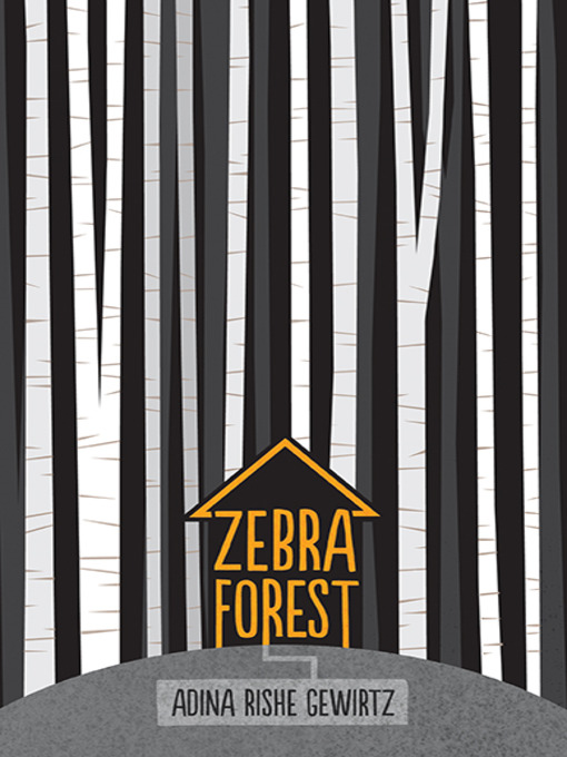 Title details for Zebra Forest by Adina Rishe Gewirtz - Wait list